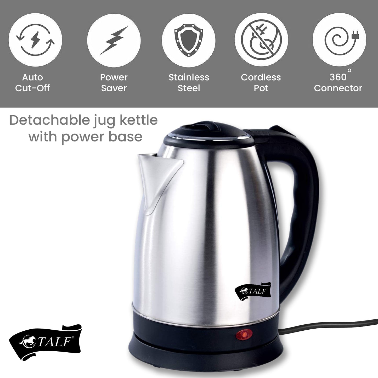 TALF Electric Kettle with Stainless Steel Body, 2 Litre, used for boiling Water, making tea and coffee, instant noodles, soup etc.